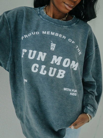 Fun Mom Club Corded Sweatshirt